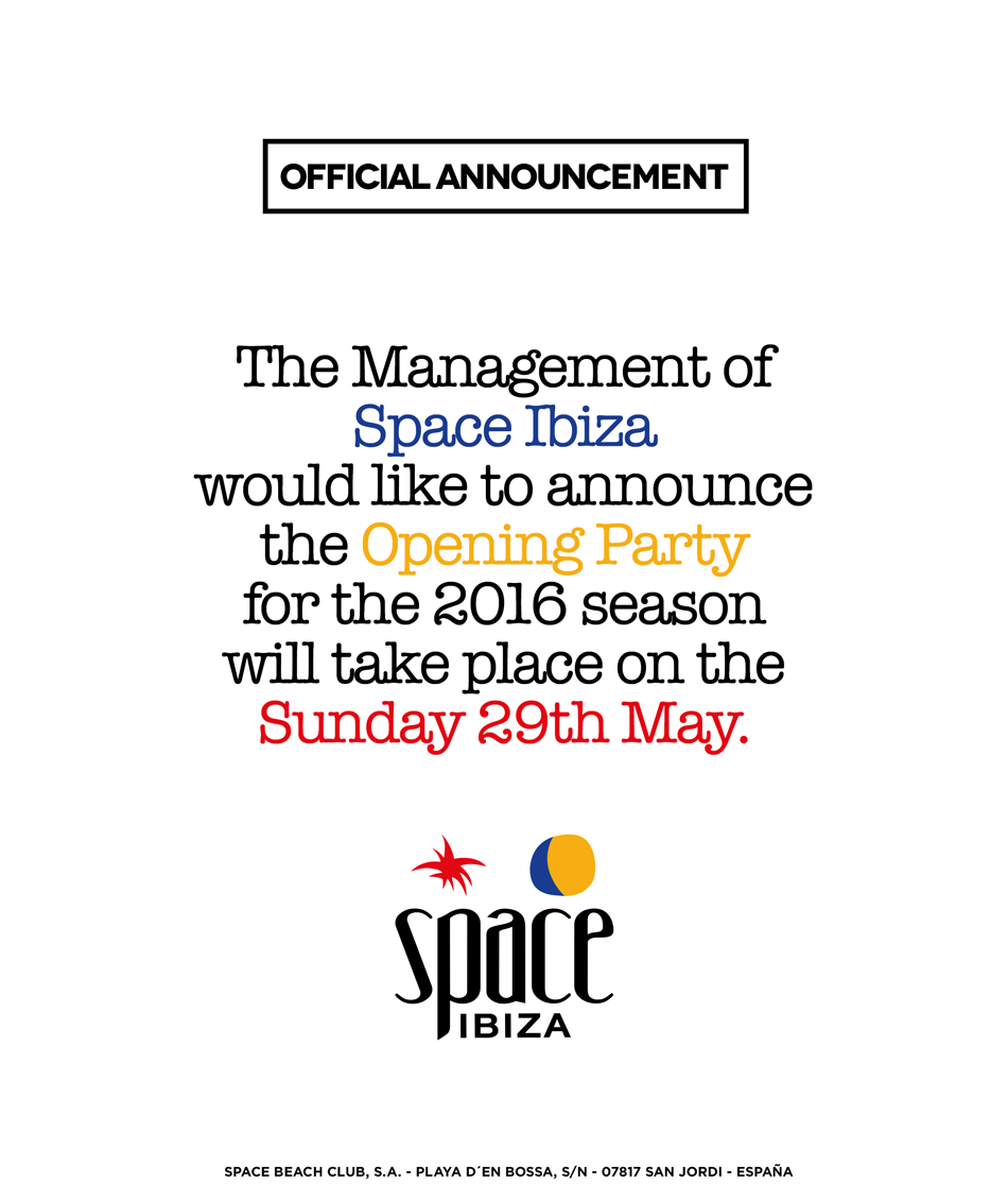 Space Ibiza Opening 2016
