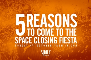 5 razones para venir al Space Closing Fiesta